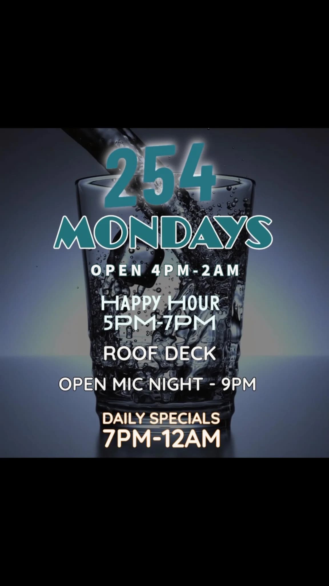 MONDAYS @ 254 Open Mic Night