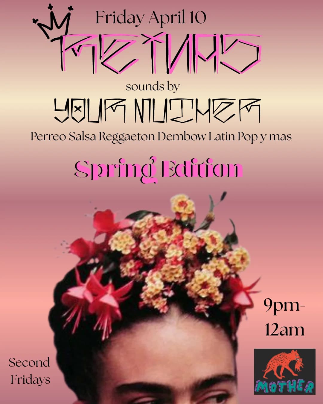 Reinas with DJ Your Muther