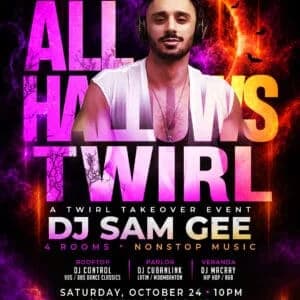 All Hallows Twirl w/ DJ Sam Gee