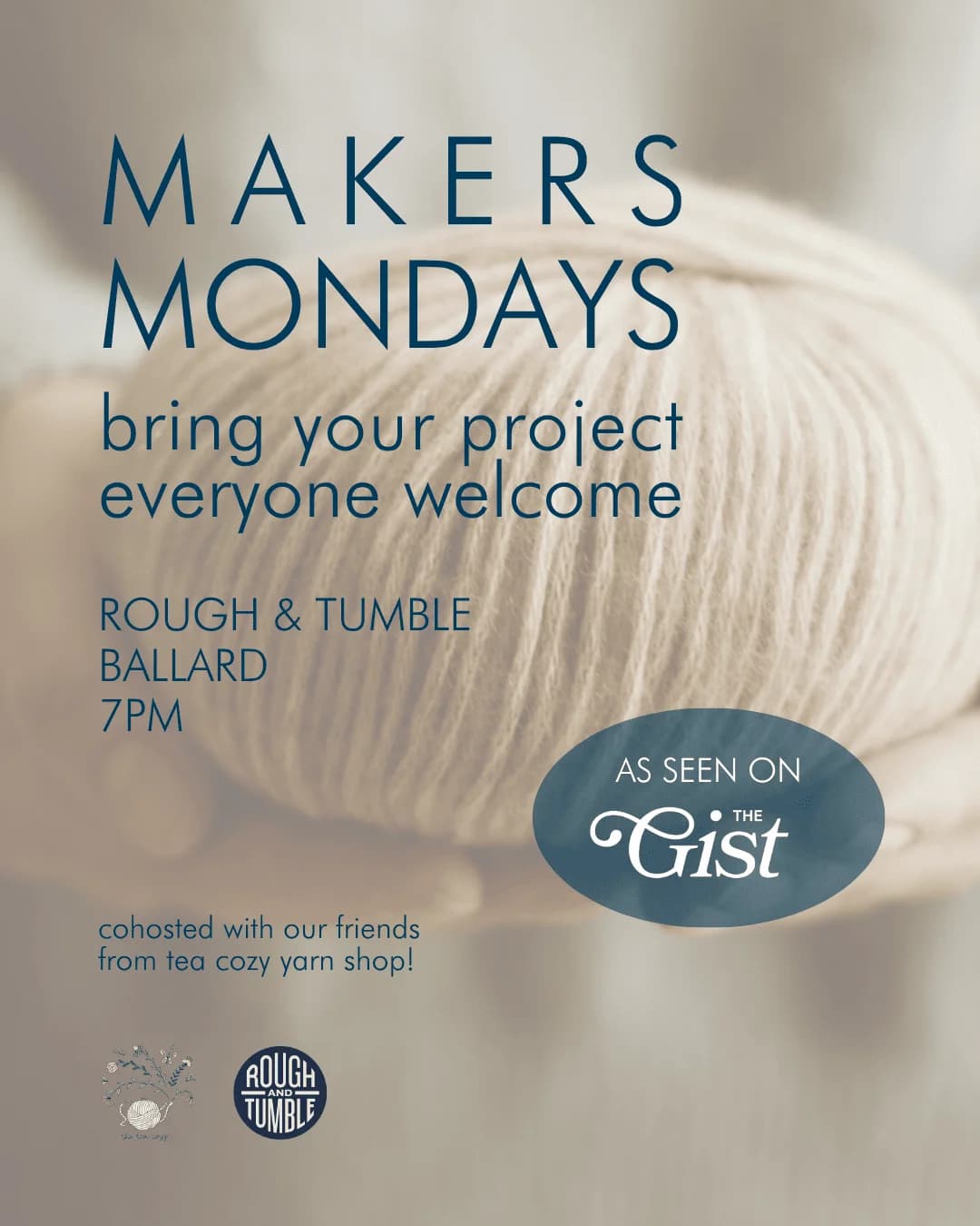 Makers Mondays with Tea Cozy Yarn Shop Ballard