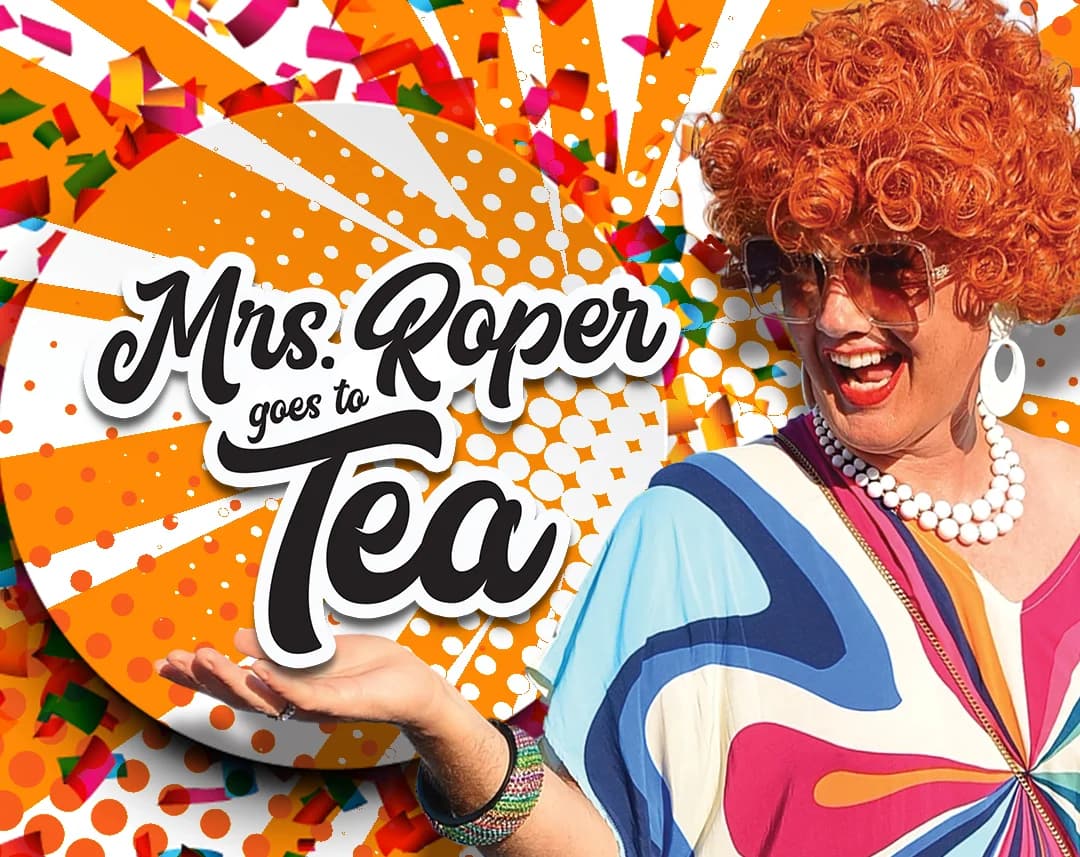 Mrs Roper Goes to Tea
