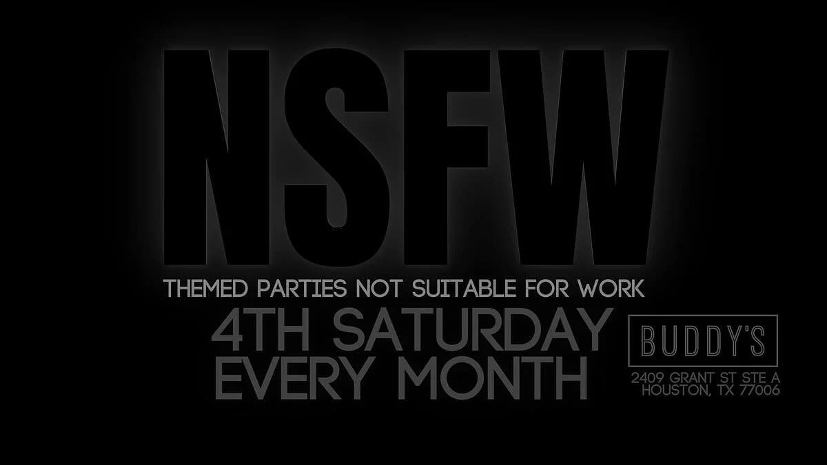 NSFW: Monthly Themed Parties