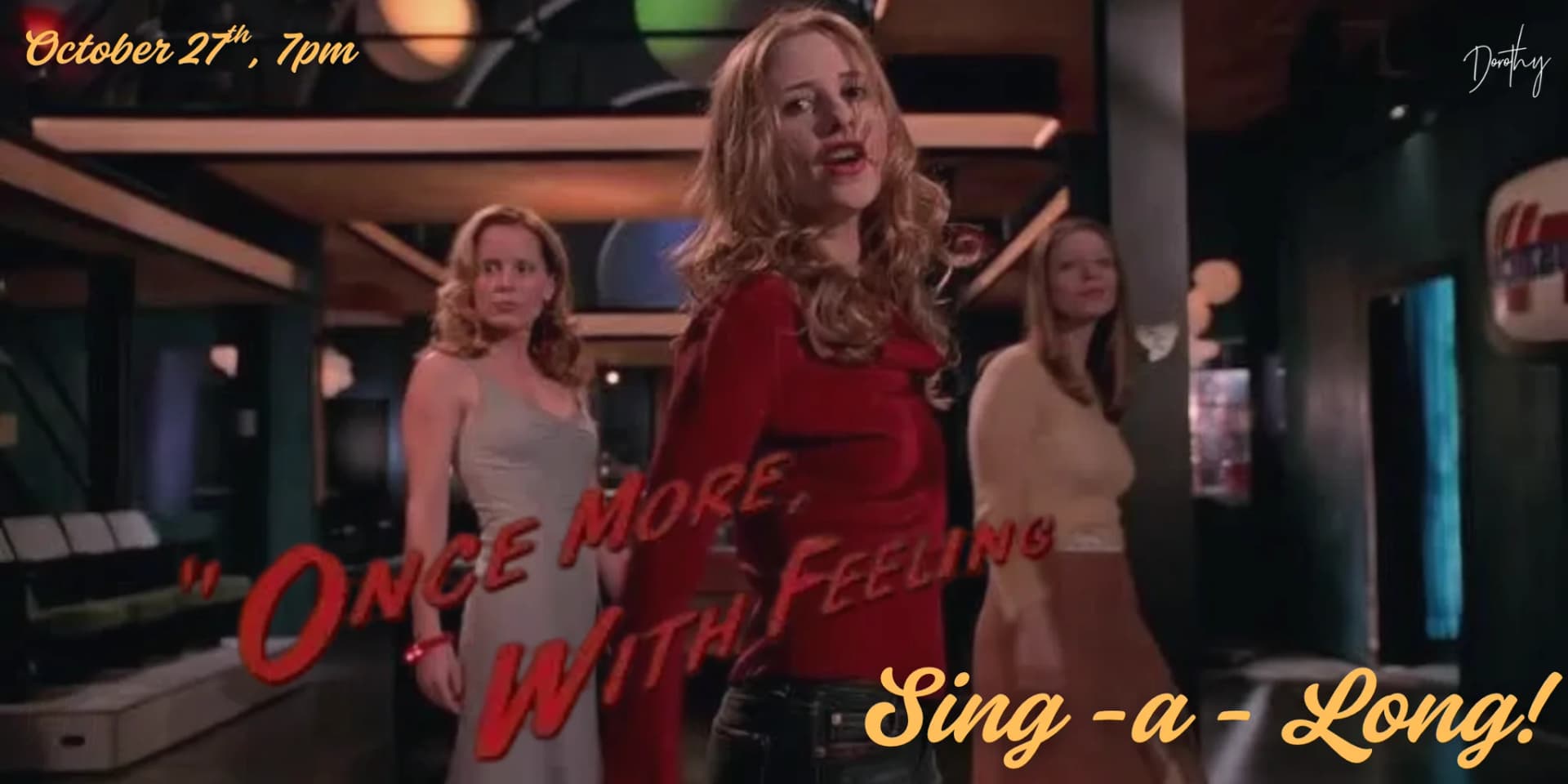 Buffy the Vampire Slayer: Once More with Feeling Sing Along