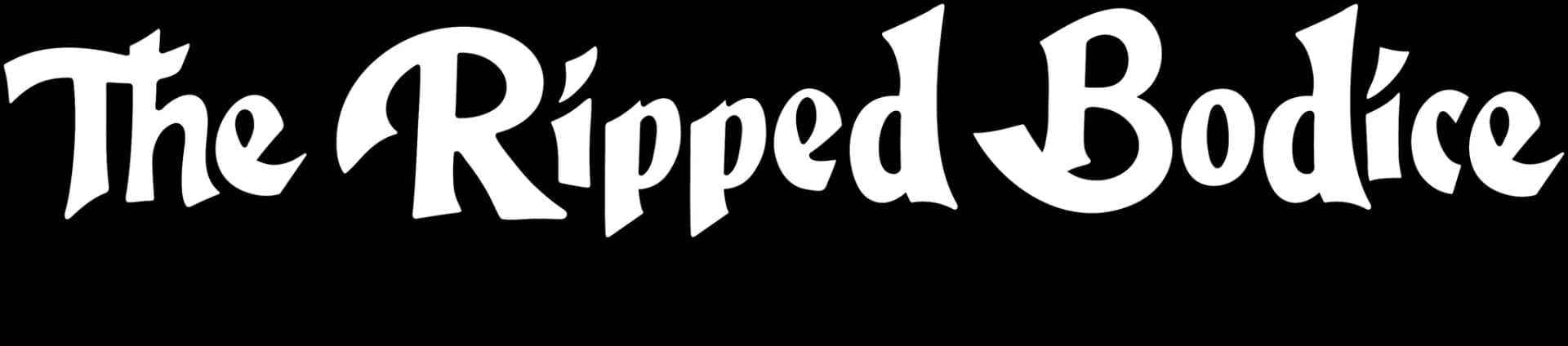 The Ripped Bodice