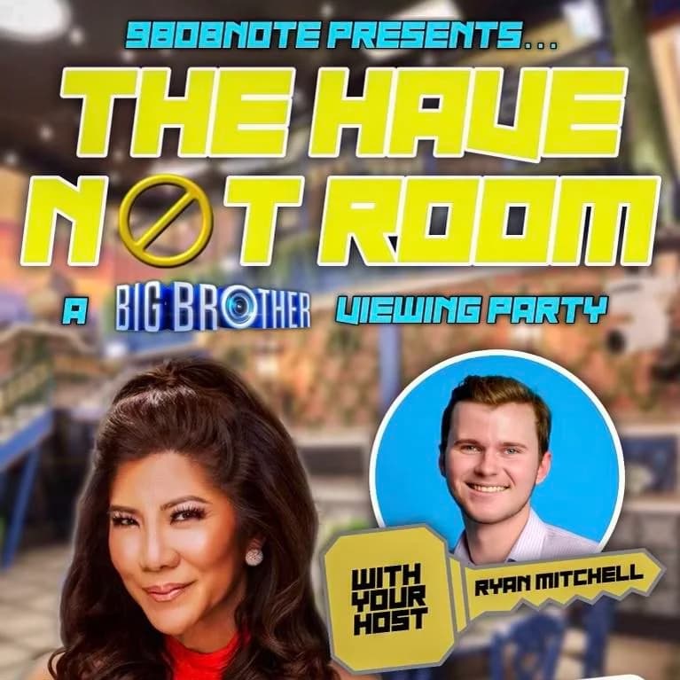 The Have Not Room: A Big Brother Watch Party