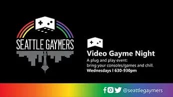 Seattle Gaymers Video Game Night