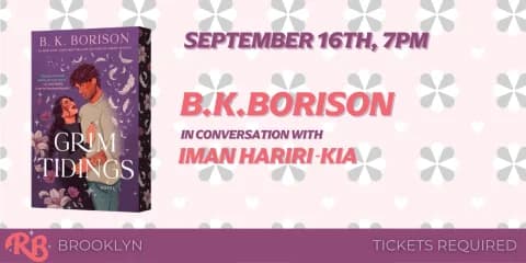 B.K. Borison in Conversation: Grim Tidings