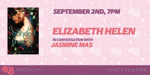 Elizabeth Helen in Conversation: Beasts of the Briar