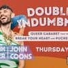 Double InDUMBnity: Jonah Wheeler & John Coons Live