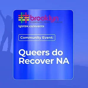 Queers Do Recover NA
