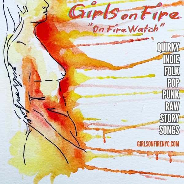 Separate Couches: A musical memoir based on a true story. Girls On Fire.