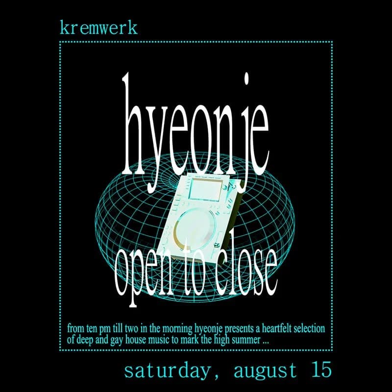 Hyeonje: Open to Close