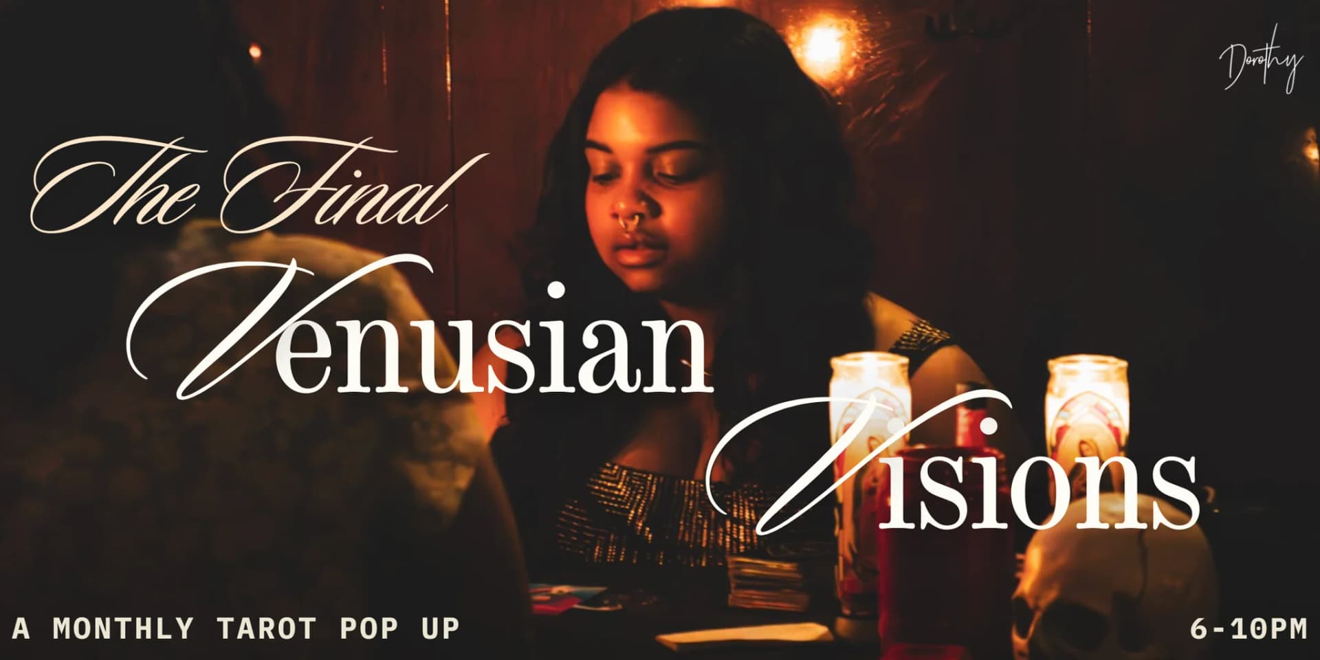 The Final Venusian Visions: A Monthly Tarot Night