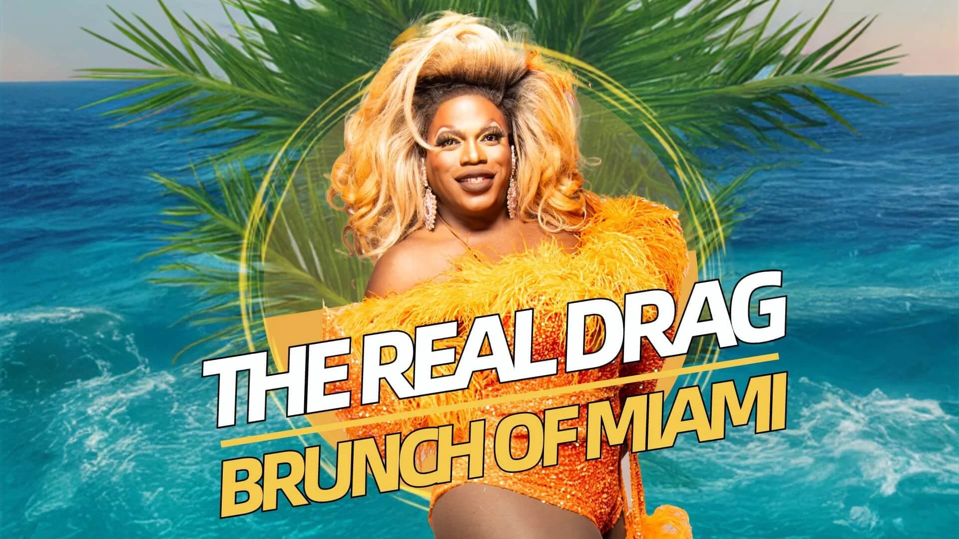 The Real Drag Brunch of Miami | Sunday Drag Brunch | Palace South Beach