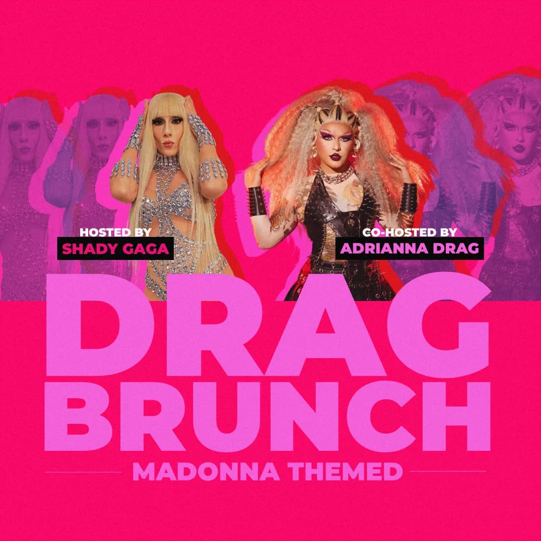 Drag Brunch with Shady Gaga: Madonna Edition
