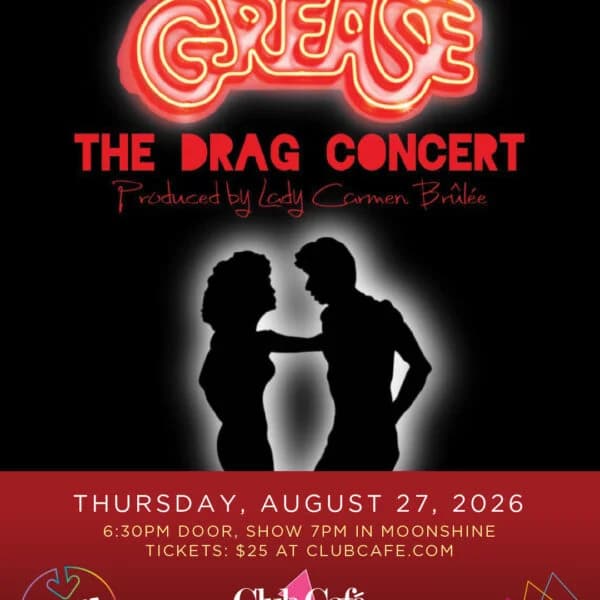 Grease: The Drag Concert!