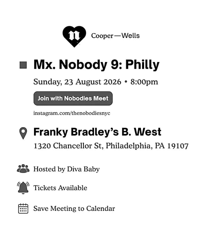 Mx. Nobody Cycle 9: Philly
