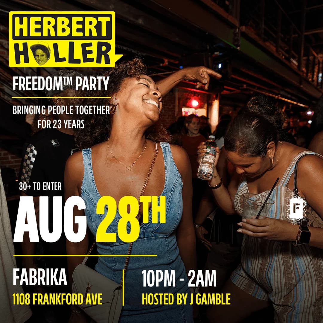 Herbert Holler's Freedom Party: Philly's Fourth Friday