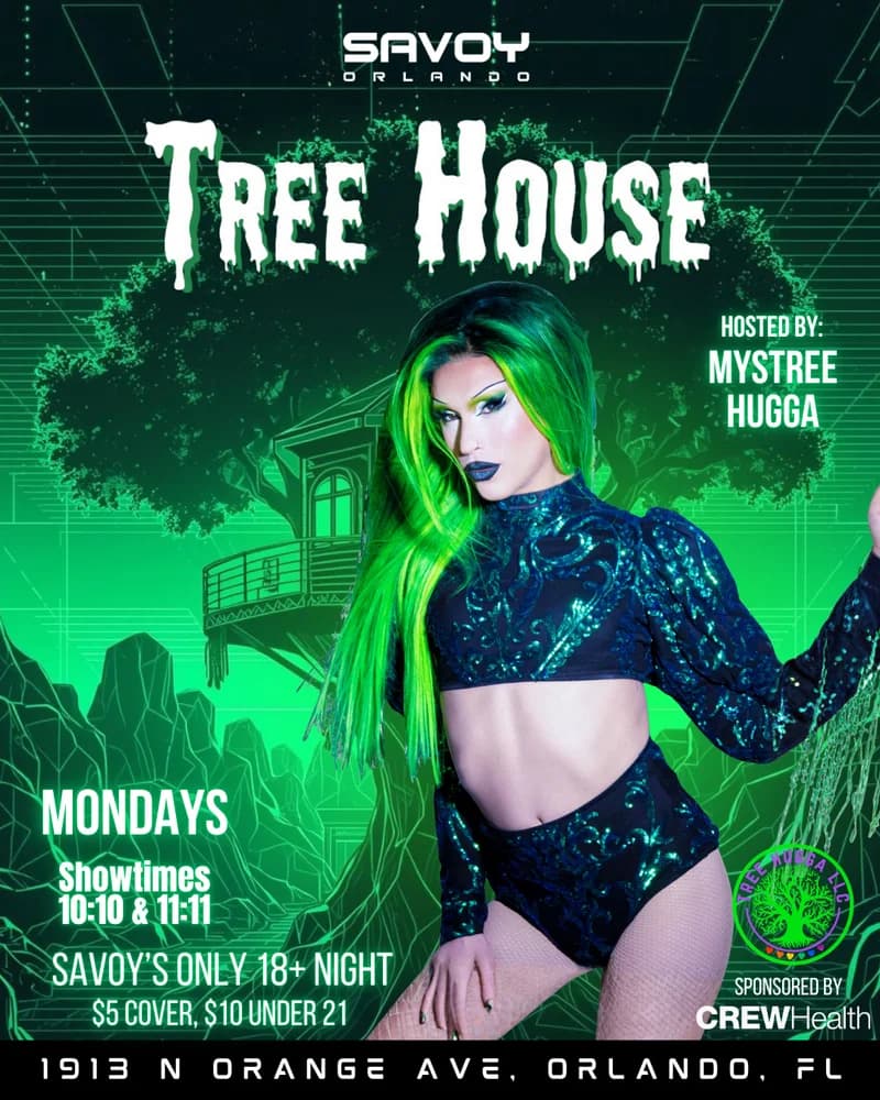 Tree House Show & Drag Competitions