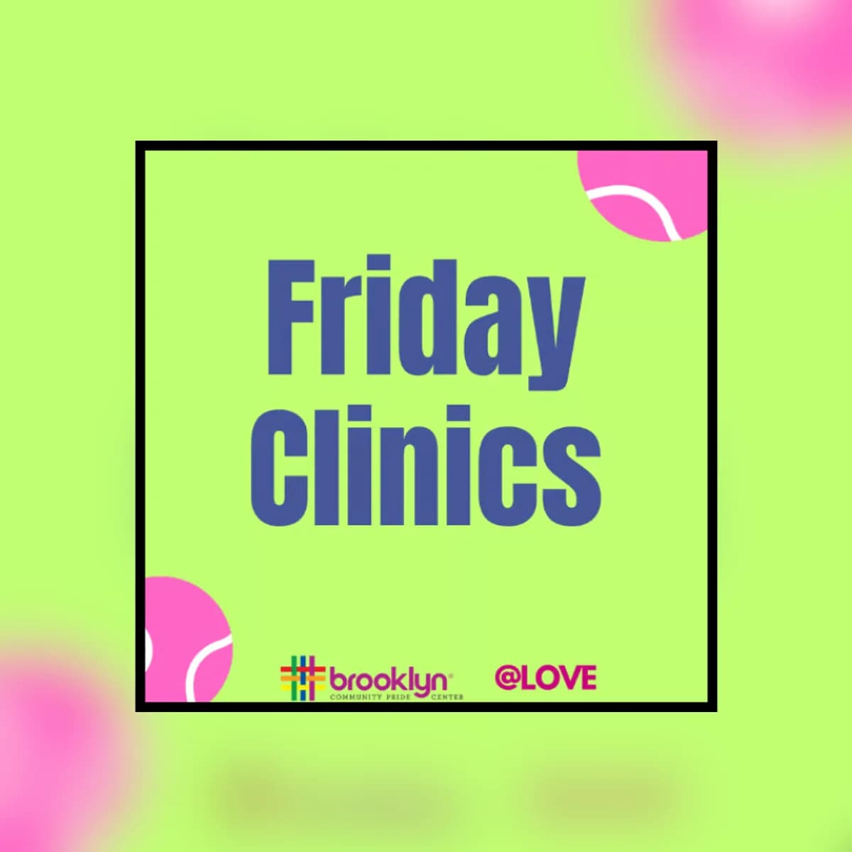 Friday Tennis | Clinic Levels #1 and #2 ( 2.0)