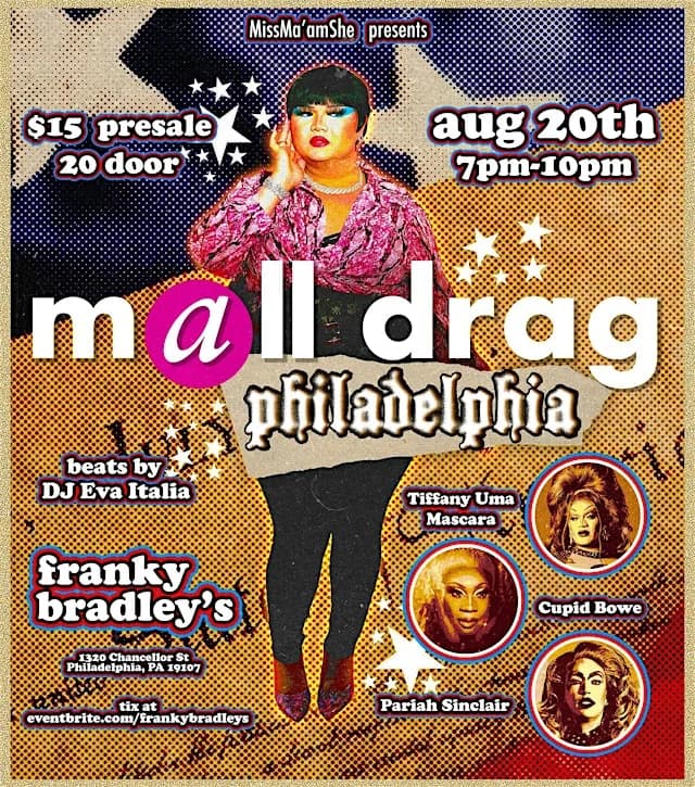 Mall Drag: Philadelphia