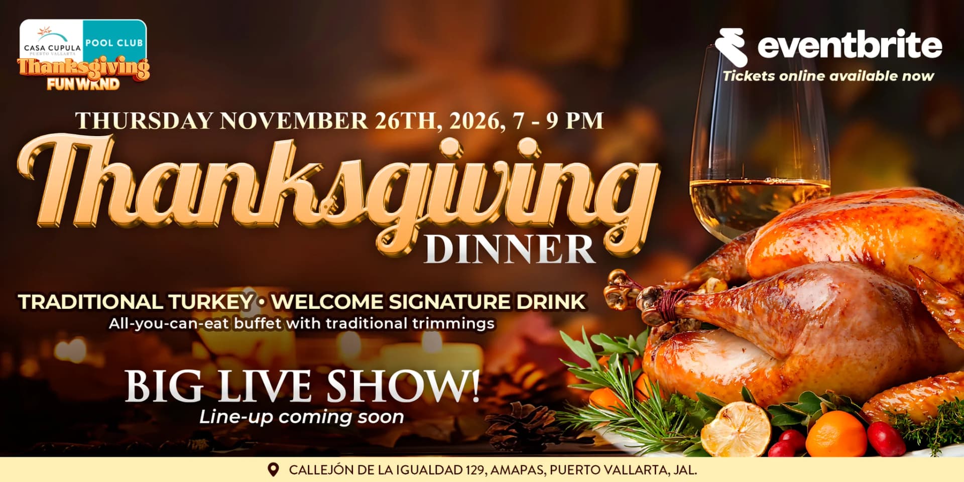 Thanksgiving Dinner & Show at Pool Club PV
