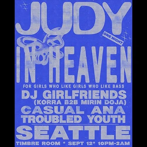 IN Heaven X Judy ON Duty // Casual Ana Troubled Youth & DJ Girlfriends