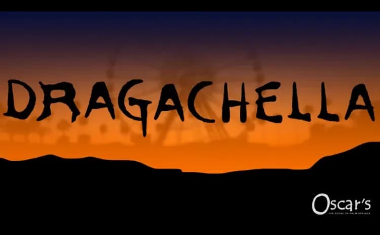 Dragachella Drag Festival