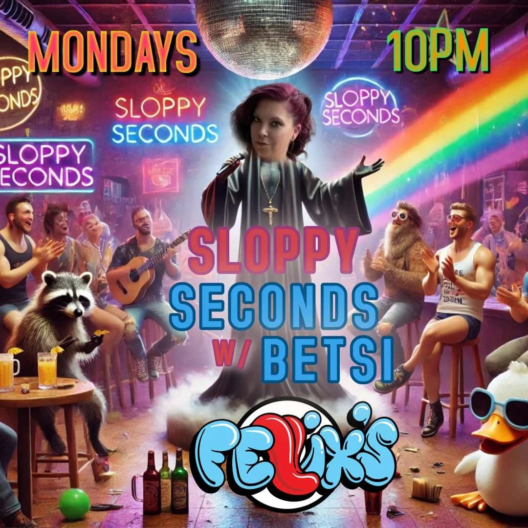 Sloppy Seconds