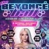 The Beyoncé Ball w/ DJ Aasha Adore