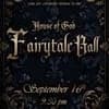 House of God Fairytale Ball