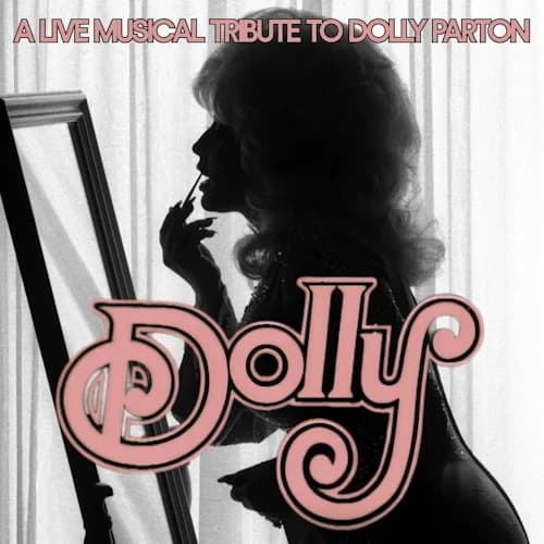 Dolly: A Live Musical Tribute