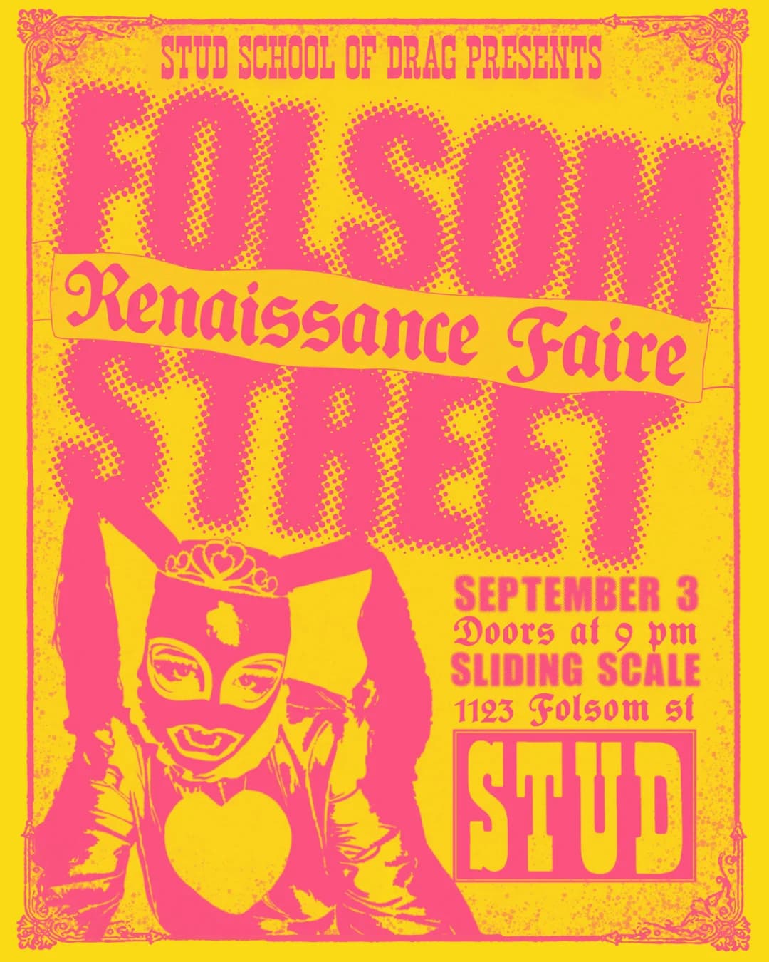 Stud School of Drag: Folsom Street Renaissance Fair