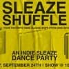 Sleaze Shuffle Indie Sleaze Dance Party