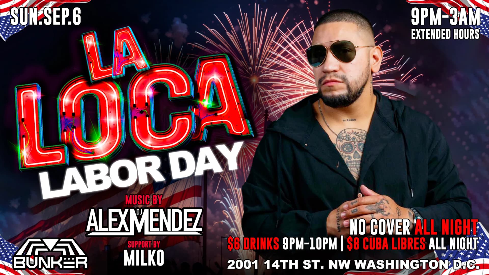 La Loca: Labor Day Edition