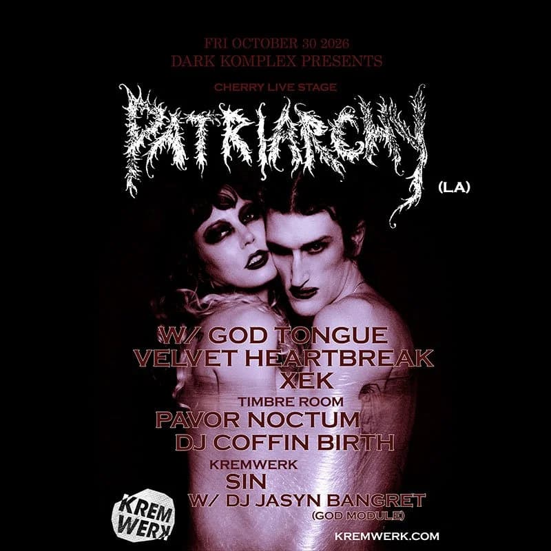 Dark Komplex + Sin feat. Patriarchy (LA)