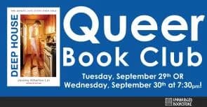 Queer Book Club: "Deep House: The Gayest Love Story Ever Told" by Jeremy Atherton Lin