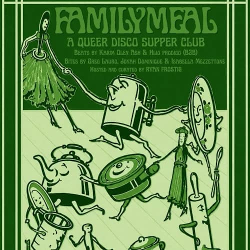Family Meal • A Disco Supper Club