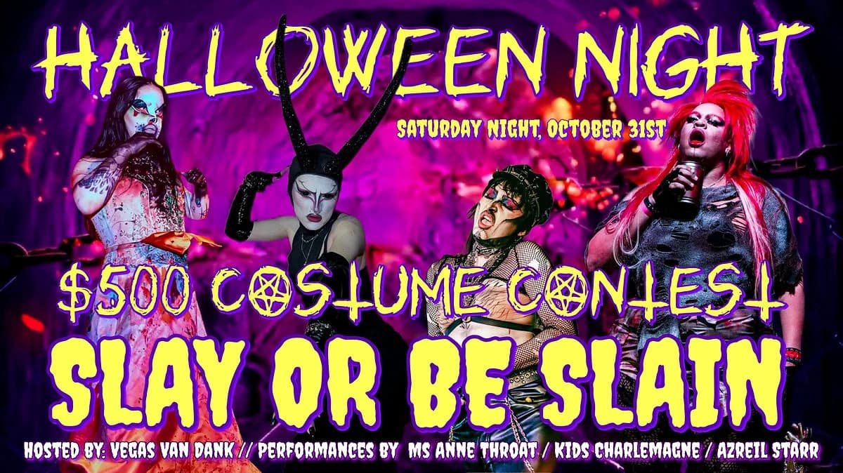 Halloween Night Slay OR BE Slain