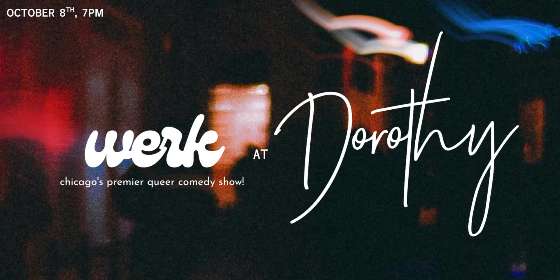 Werk: Chicago's Premier Queer Comedy Show
