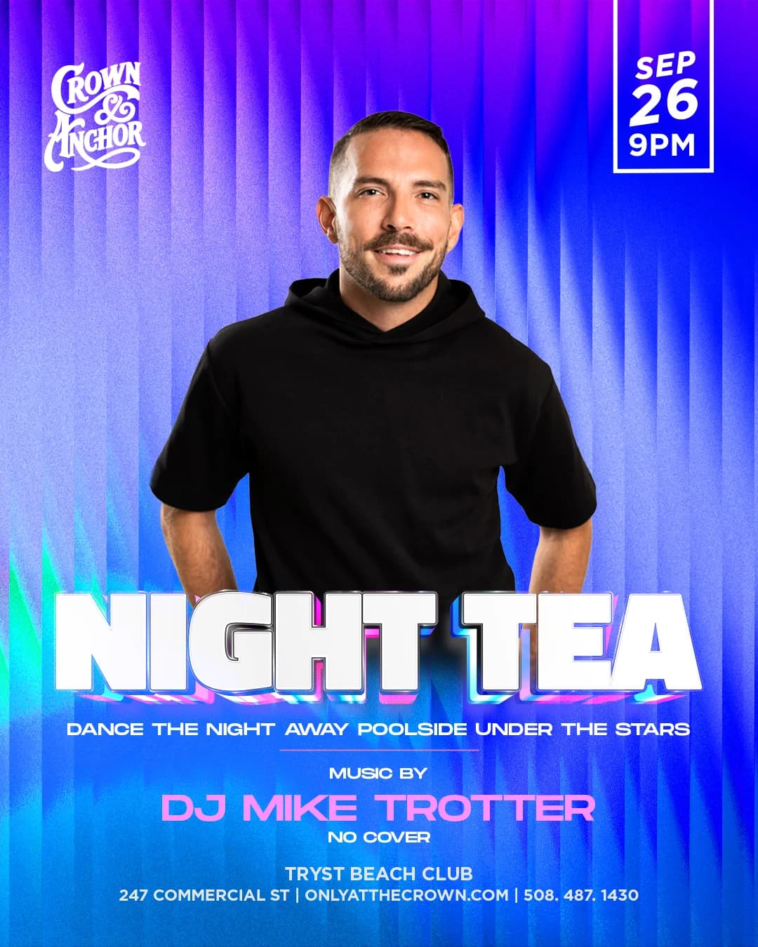 Night Tea DJ Mike Trotter