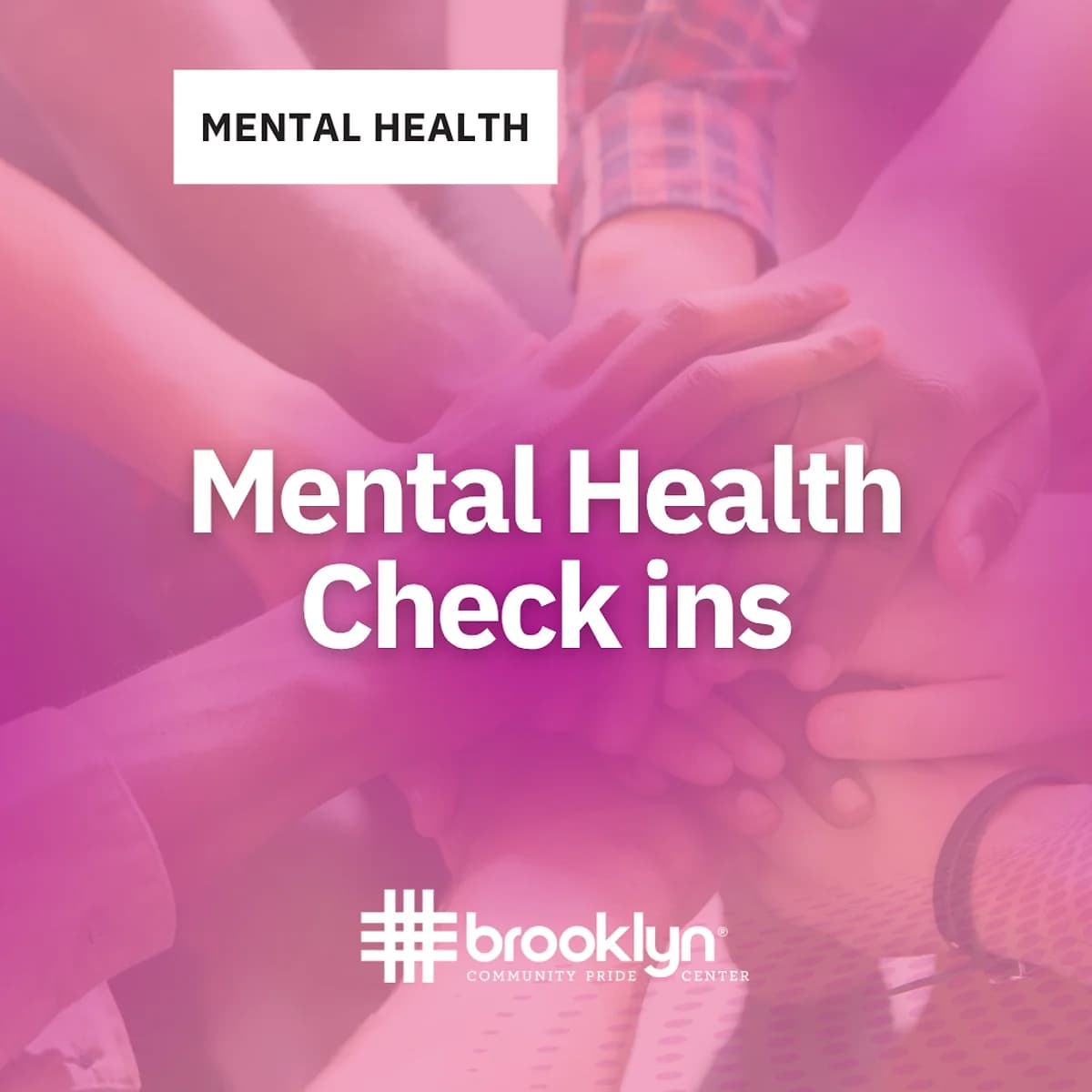 Mental Health Check In! (In Person or Virtual)