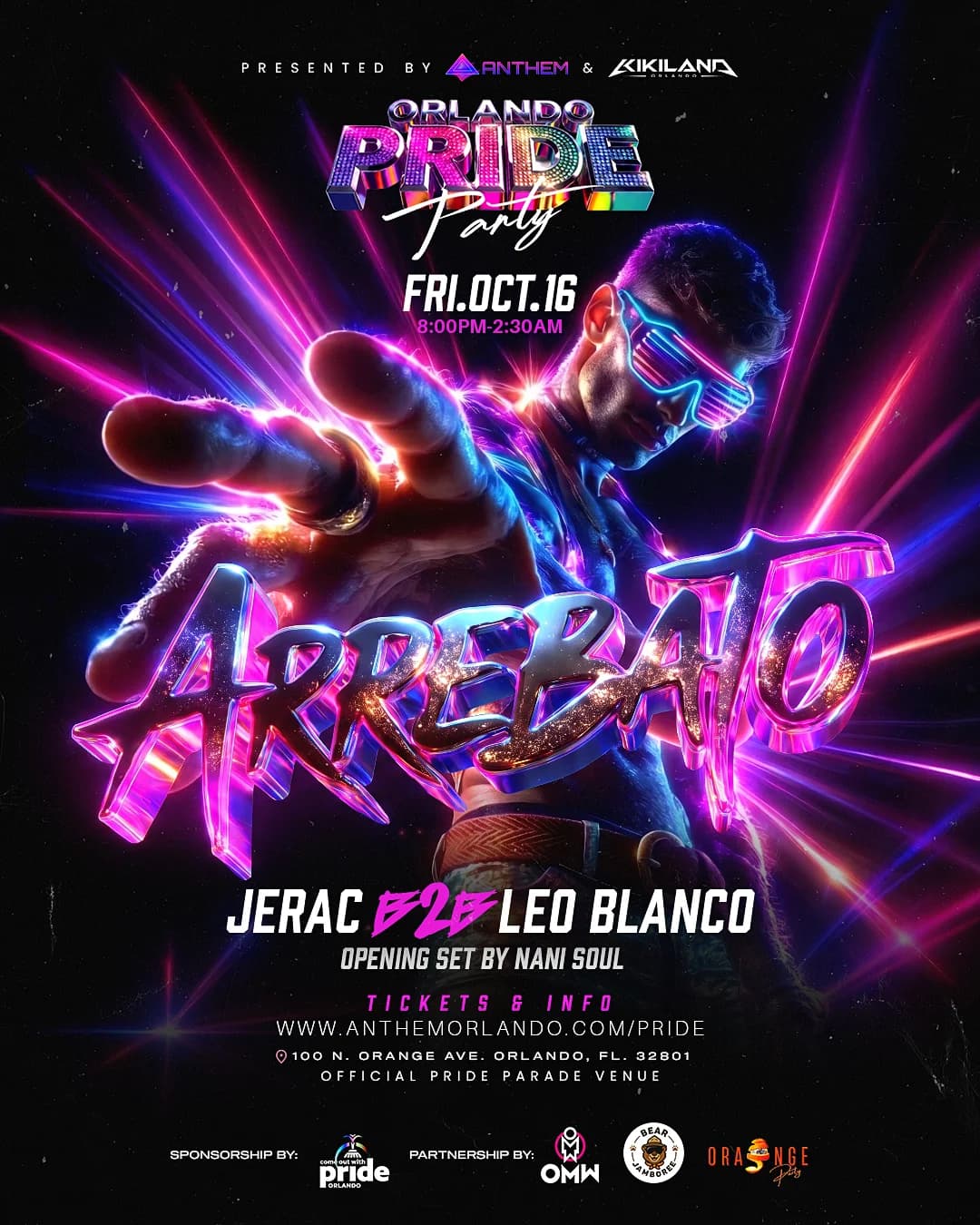 ARREBATO: Orlando Pride Kickoff with Jerac B2B Leo Blanco