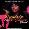 Dynisty & The St James Band Live!