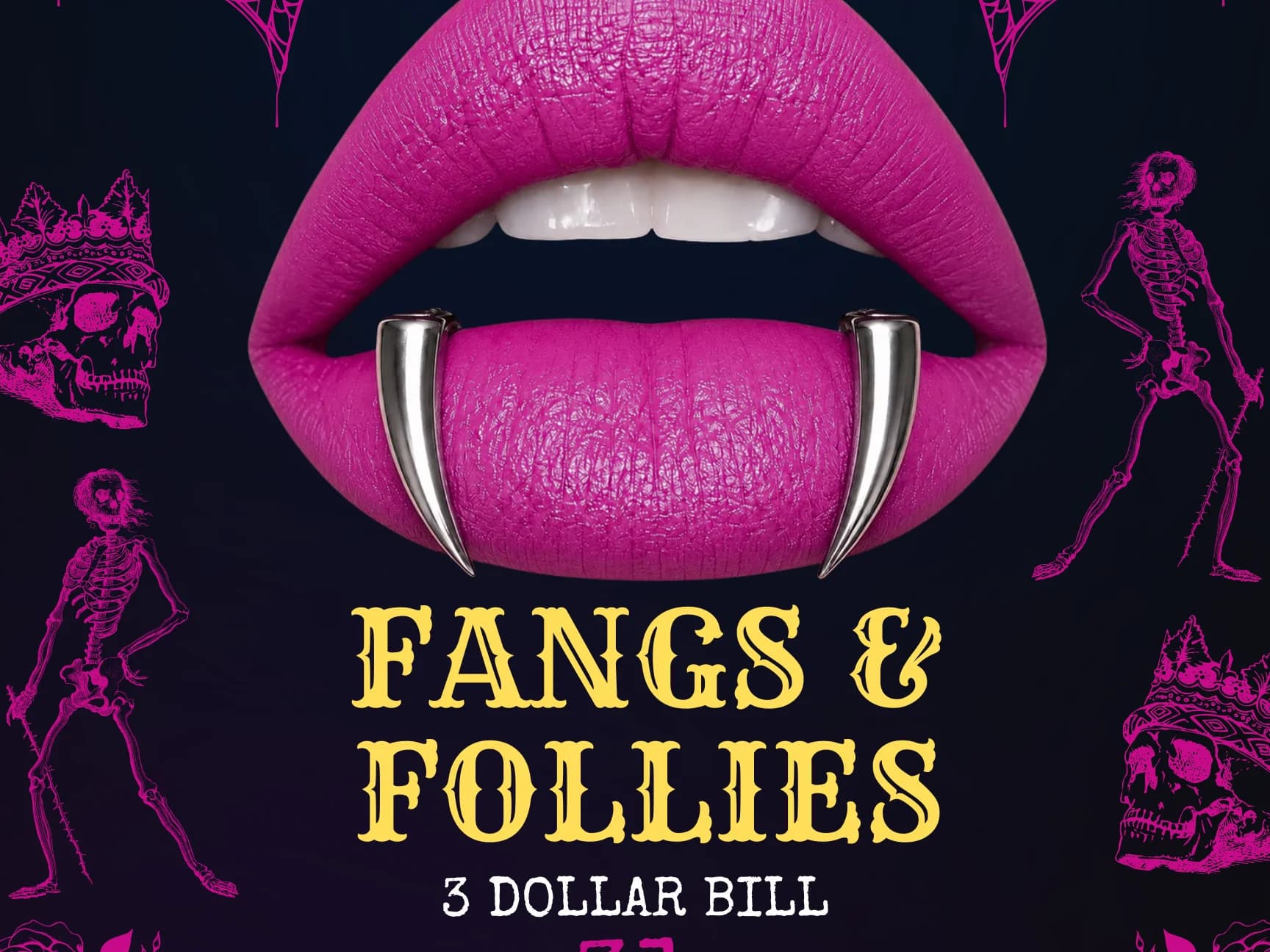 Fangs & Follies