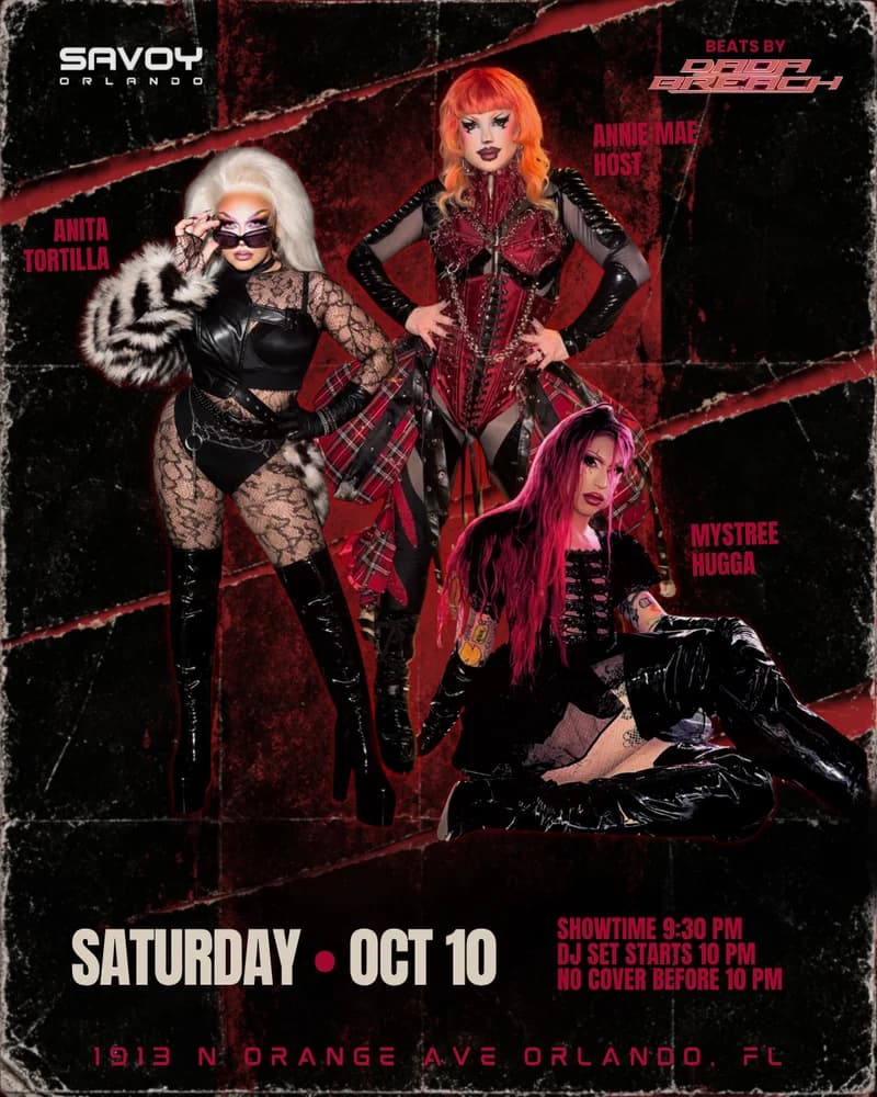 Saturday Drag Show: Annie Mae Anita Tortilla & Mystree Hugga