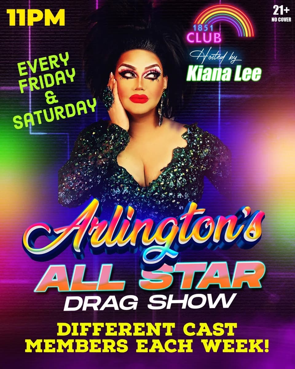 Arlington's All Star Drag Show