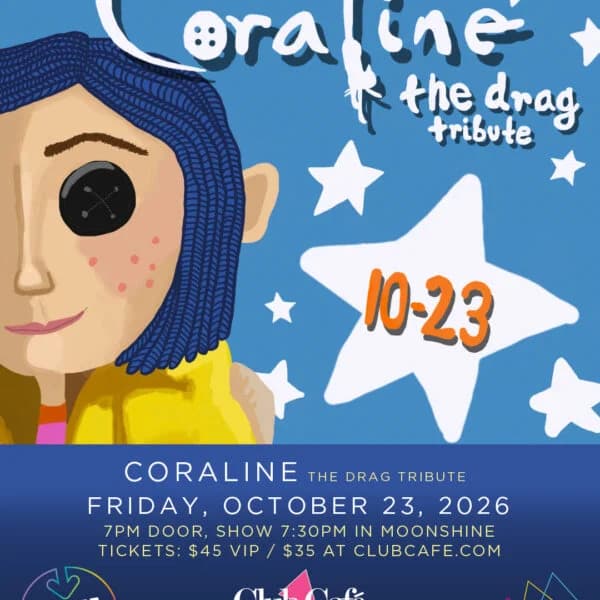 Coraline: The Drag Tribute