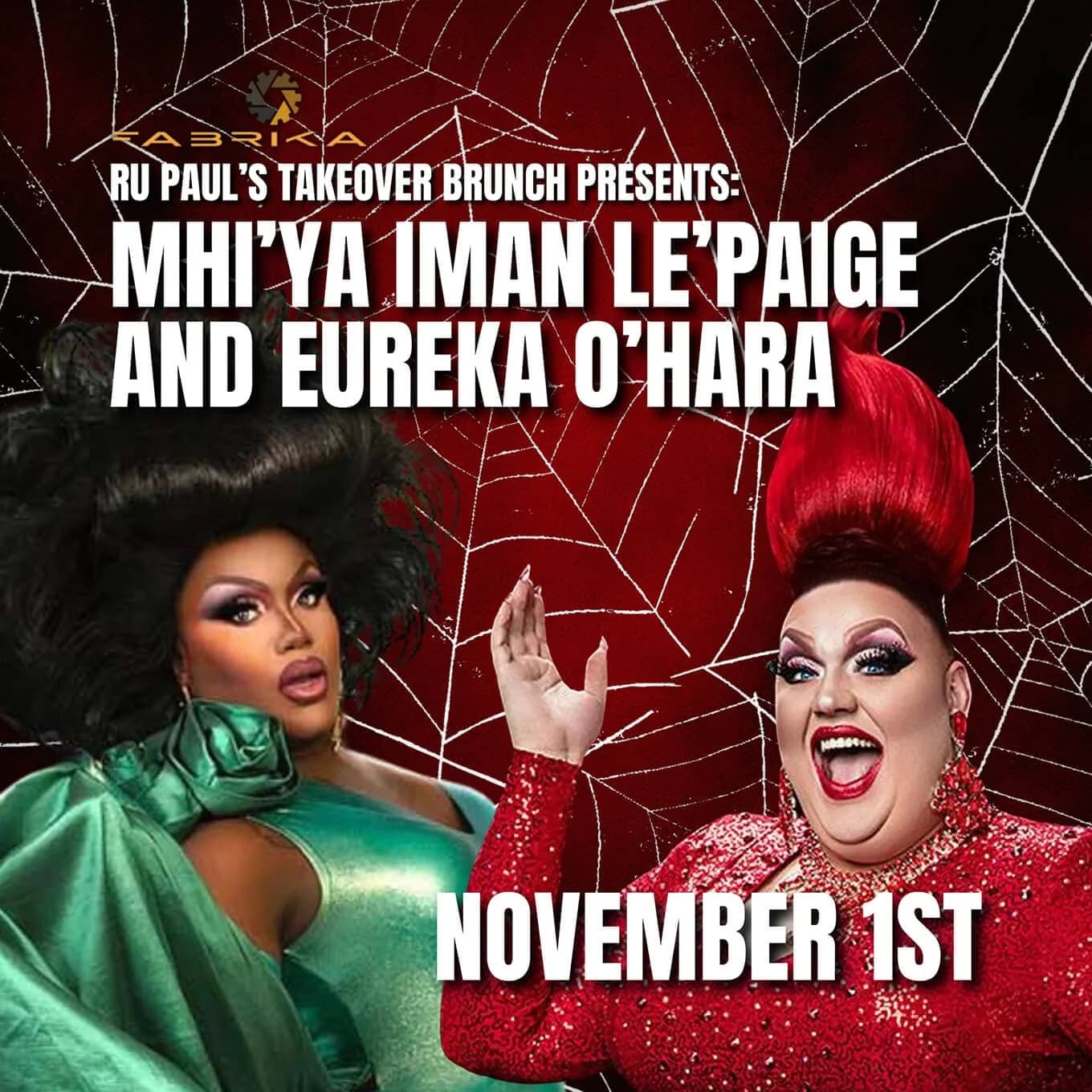 RuPaul's Drag Brunch: Mhi'ya Iman Le'Paige & Eureka O'Hara