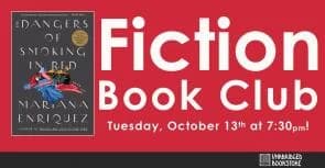 Fiction Book Club: "The Dangers of Smoking in Bed: Stories" by Mariana Enriquez